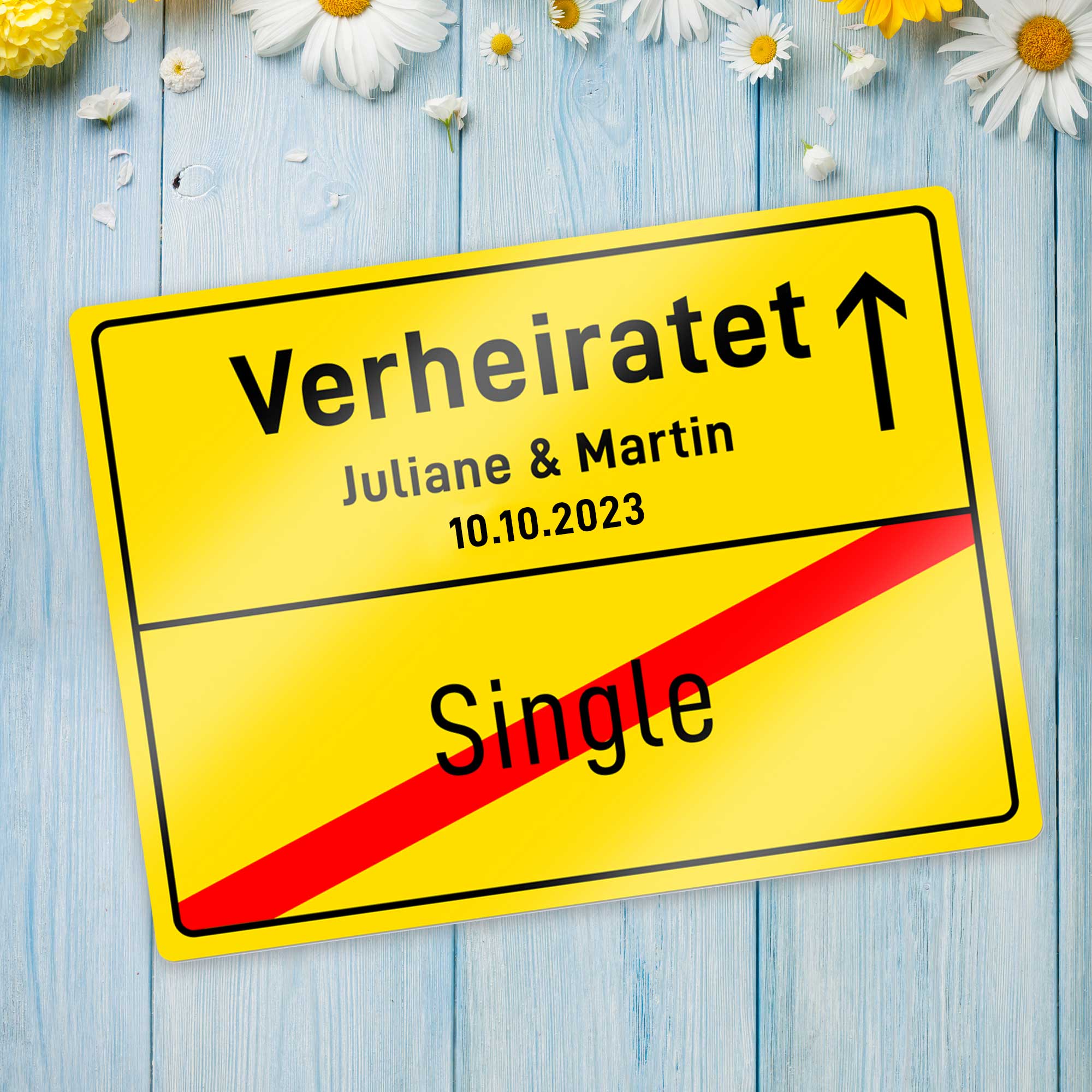 Personalisiertes Ortsschild - Verheiratet